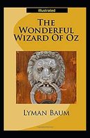 Thw Wonderful Wizard of OZ Illustrated