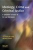 Ideology, Crime and Criminal Justice