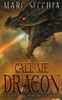 Call Me Dragon