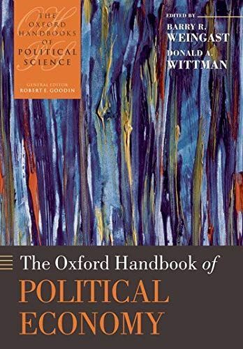 The Oxford Handbook of Political Economy