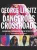 Dangerous Crossroads
