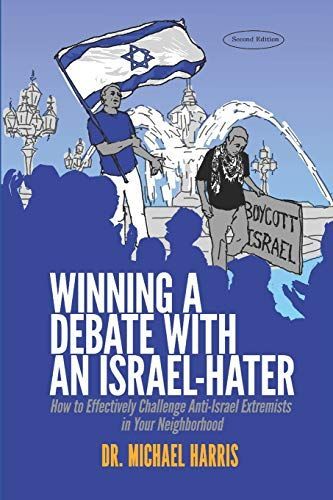 Winning a Debate with an Israel-Hater