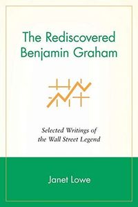 The Rediscovered Benjamin Graham