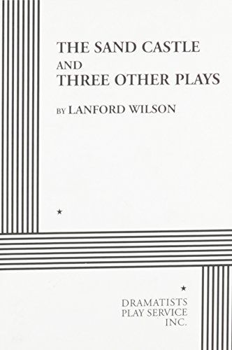 The Sand Castle, and Three Other Plays