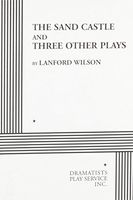 The Sand Castle, and Three Other Plays