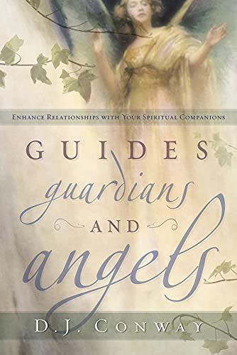 Guides, Guardians, and Angels