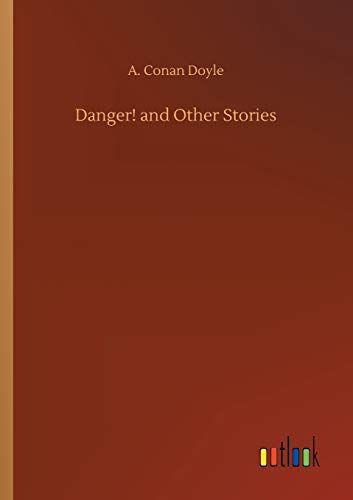 Danger! and Other Stories