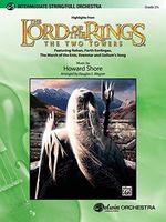 The Lord of the Rings: The Two Towers, Highlights From: Featuring "Rohan," "Forth Eorlingas," "The March of the Ents," "Evenstar," and "Gollum's Song"