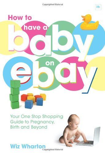 How to Have a Baby on Ebay