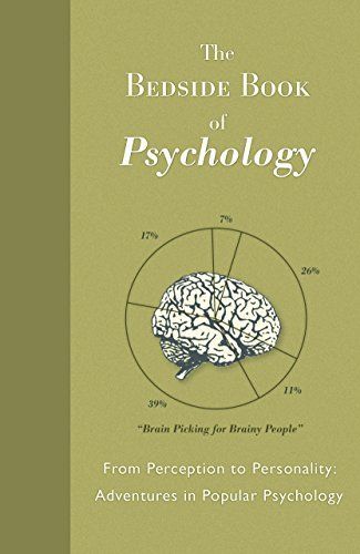 The Bedside Book of Psychology