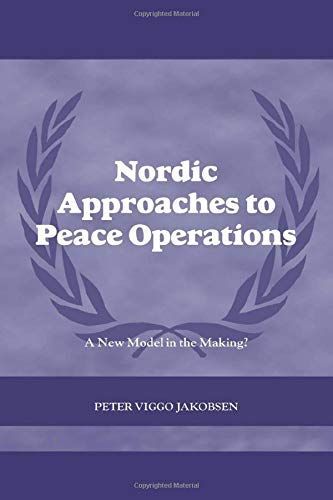 Nordic Approaches to Peace Operations