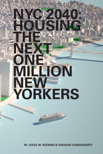 NYC 2040: Housing the Next One Million New Yorkers