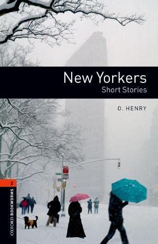 Oxford Bookworms Library: Stage 2: New Yorkers - Short Stories