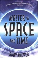 Master of Space and Time