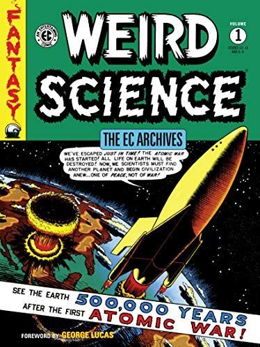 The EC Archives: Weird Science Volume 1