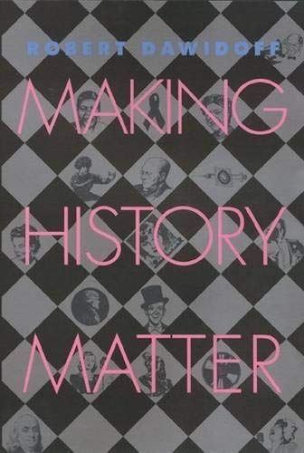 Making History Matter