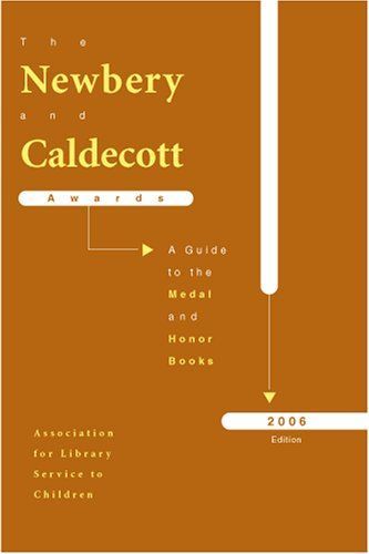 The Newbery and Caldecott Awards