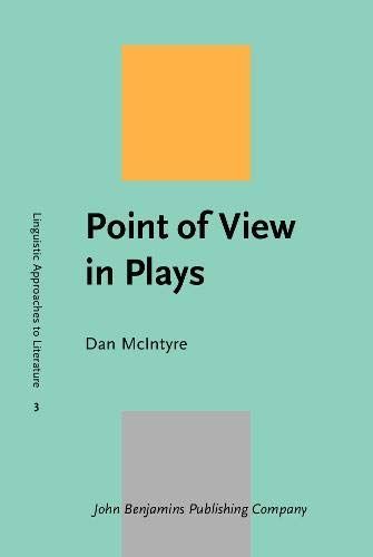 Point of View in Plays