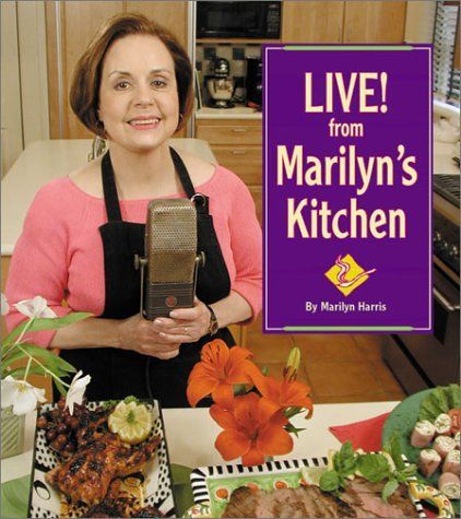 Live! from Marilyn's Kitchen