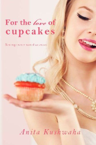 For the Love of Cupcakes