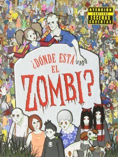 Donde esta el zombi? / Where's the Zombie?