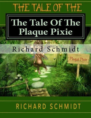 The Tale of the Plaque Pixie