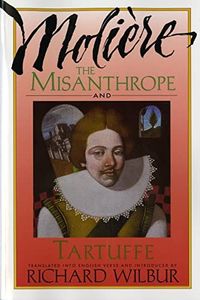 The Misanthrope ; and Tartuffe