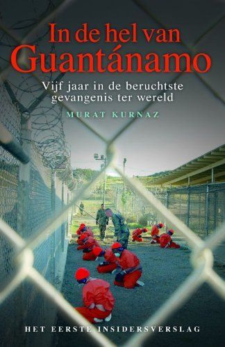 In de hel van Guantánamo