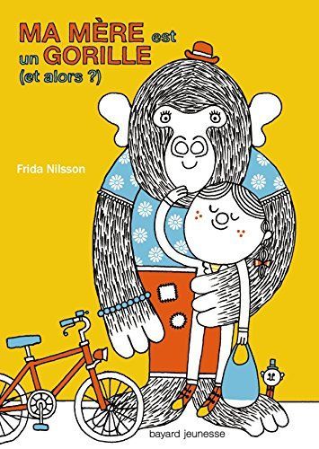 Ma mère est un gorille (et alors ?)