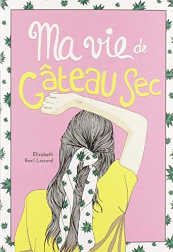 Ma vie de Gâteau Sec