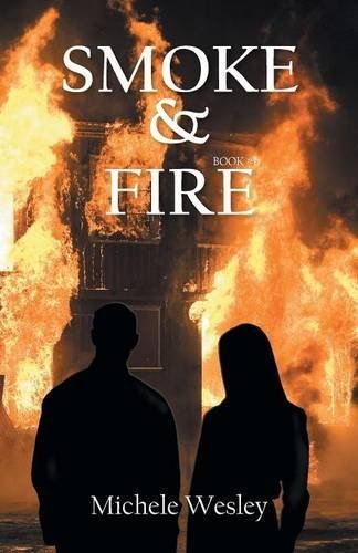 Smoke & Fire