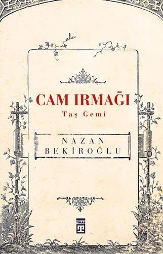 Cam ırmağı taş gemi