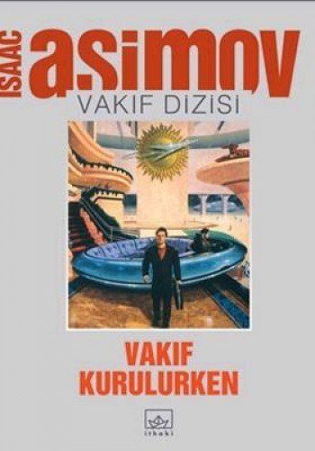 Vakıf Kurulurken - Vakıf Dizisi 1. Kitap