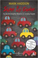 Süper İyi Günler - Ya da Christopher Boone'un Sıradışı Hayatı