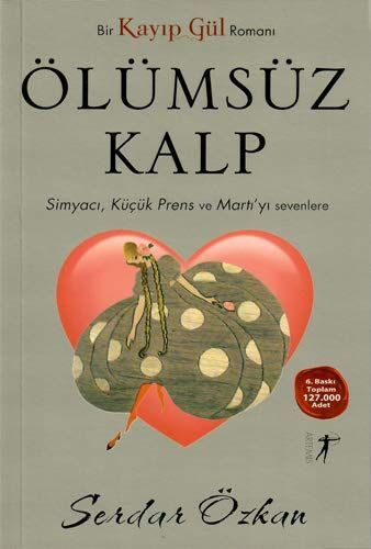 Kayip Gül 2 - Ölümsüz Kalp