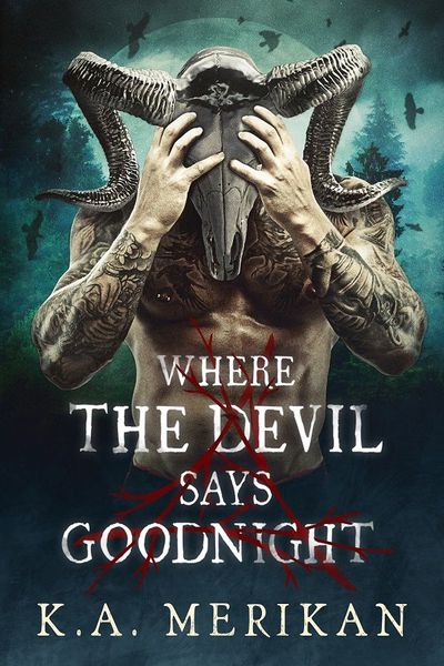 Where the Devil Says Goodnight