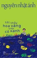 Tôi Thấy Hoa Vàng Trên Cỏ Xanh