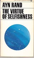 The Virtue of Selfishness