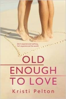 Old Enough to Love...