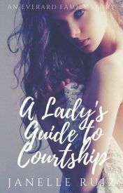 A Lady's Guide to Courtship
