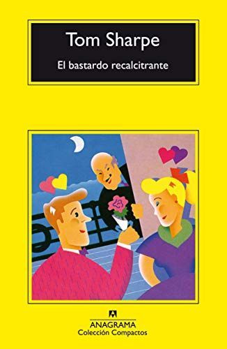 El Bastardo recalcitrante