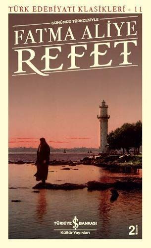 Refet Günümüz Türkcesiyle