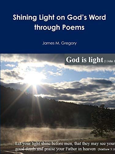 Shining Light on God’s Word through Poems