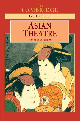 The Cambridge Guide to Asian Theatre