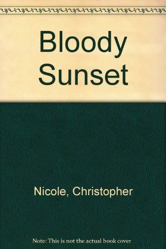 Bloody Sunset
