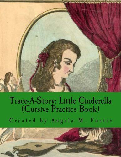 Trace-A-Story: Little Cinderella (Cursive Practice Book)