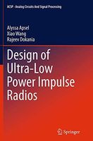 Design of Ultra-Low Power Impulse Radios