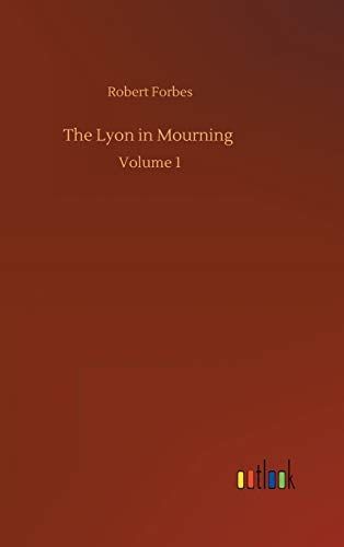 The Lyon in Mourning