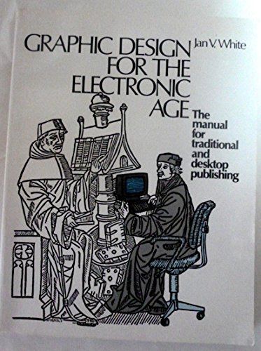 Graphic Design for the Electronic Age