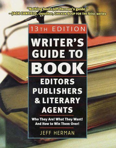 Writer's Guide to Book Editors, Publishers, and Literary Agents, 2003-2004